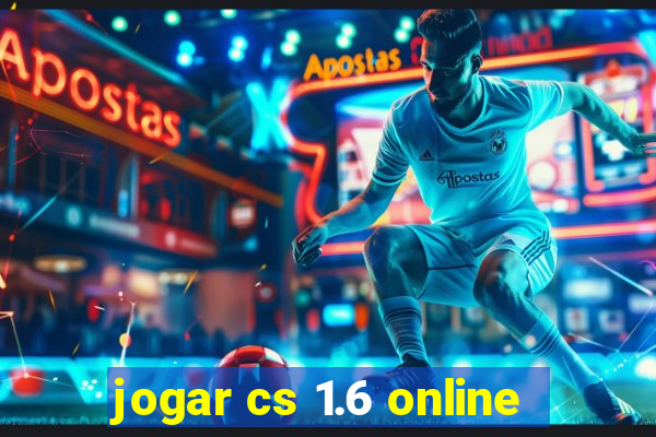 jogar cs 1.6 online